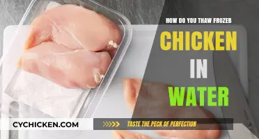 Quickly Thaw Frozen Chicken in Water: A Safe and Easy Guide
