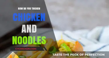 Thicken Chicken and Noodles: Easy Tips for Creamy Perfection