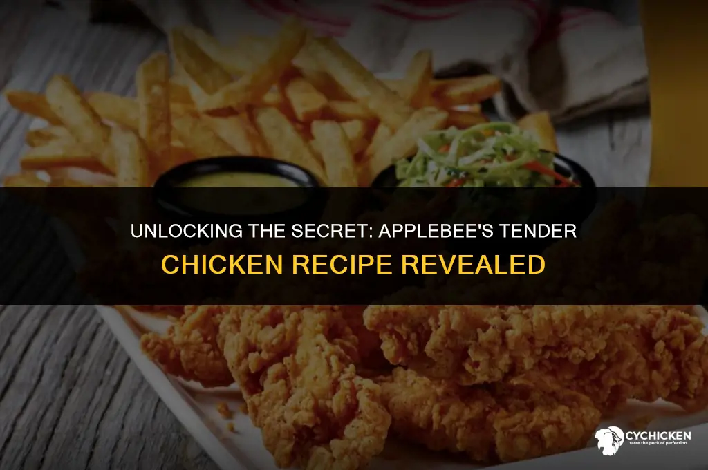 how does applebees get their chicken so tender