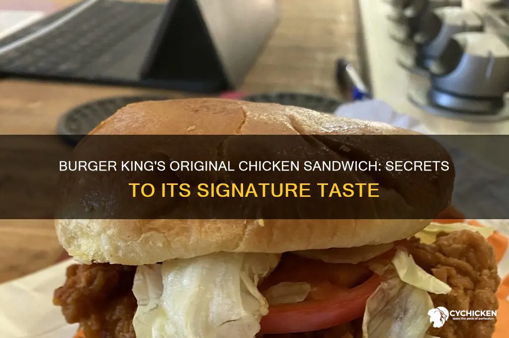 how does burger king make their original chicken sandwich