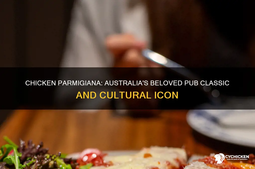 how does chicken parmigiana relate to australian culture