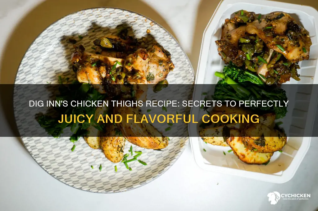 how does dig inn make their chicken thighs