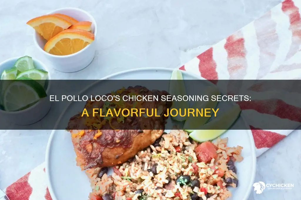 how does el pollo loco season their chicken
