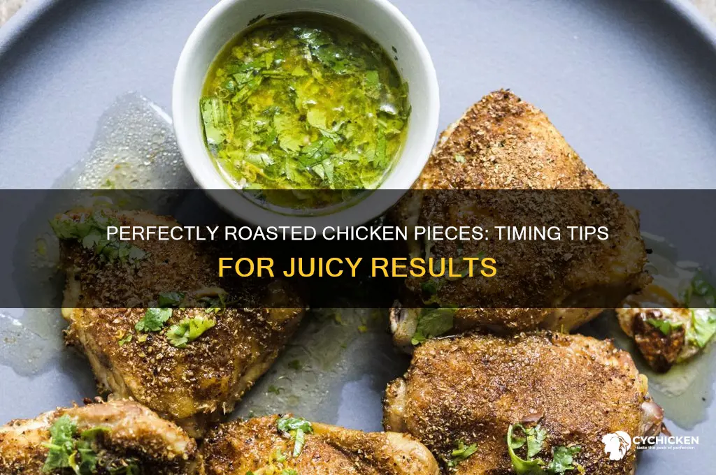 how does it take to roast chicken in pieces