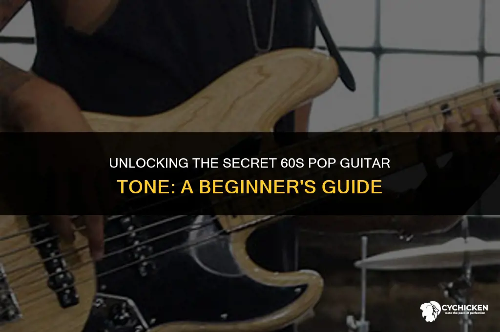 how get that light chick ryhm guitar tone 60s pop