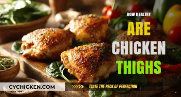 Are Chicken Thighs Nutritious? Uncovering the Health Benefits and Concerns