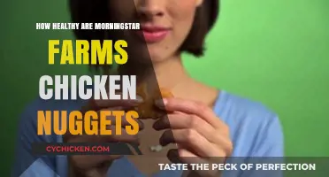 Are Morningstar Farms Chicken Nuggets a Healthy Choice?