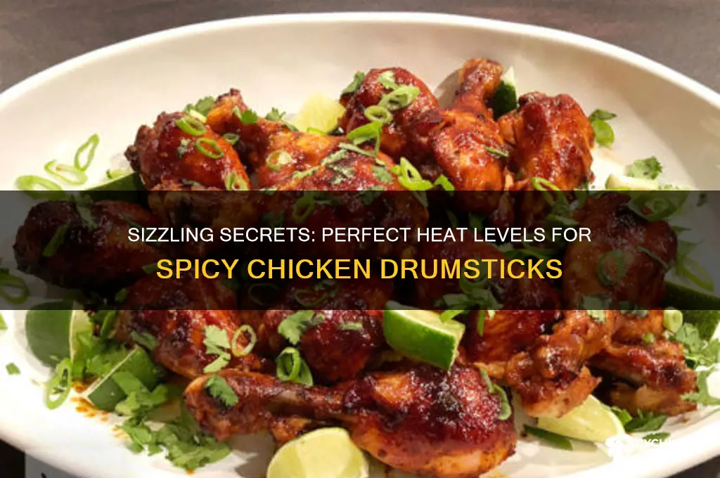 how hot chicken drumsticks have to be