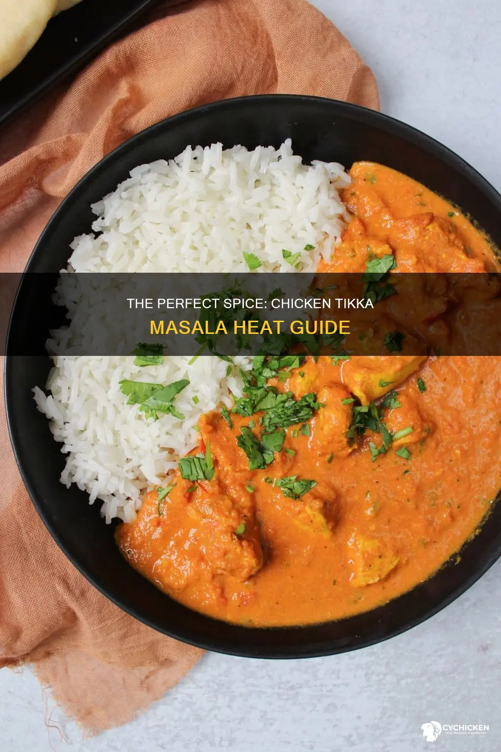 how hot should i order my chicken tikka masala