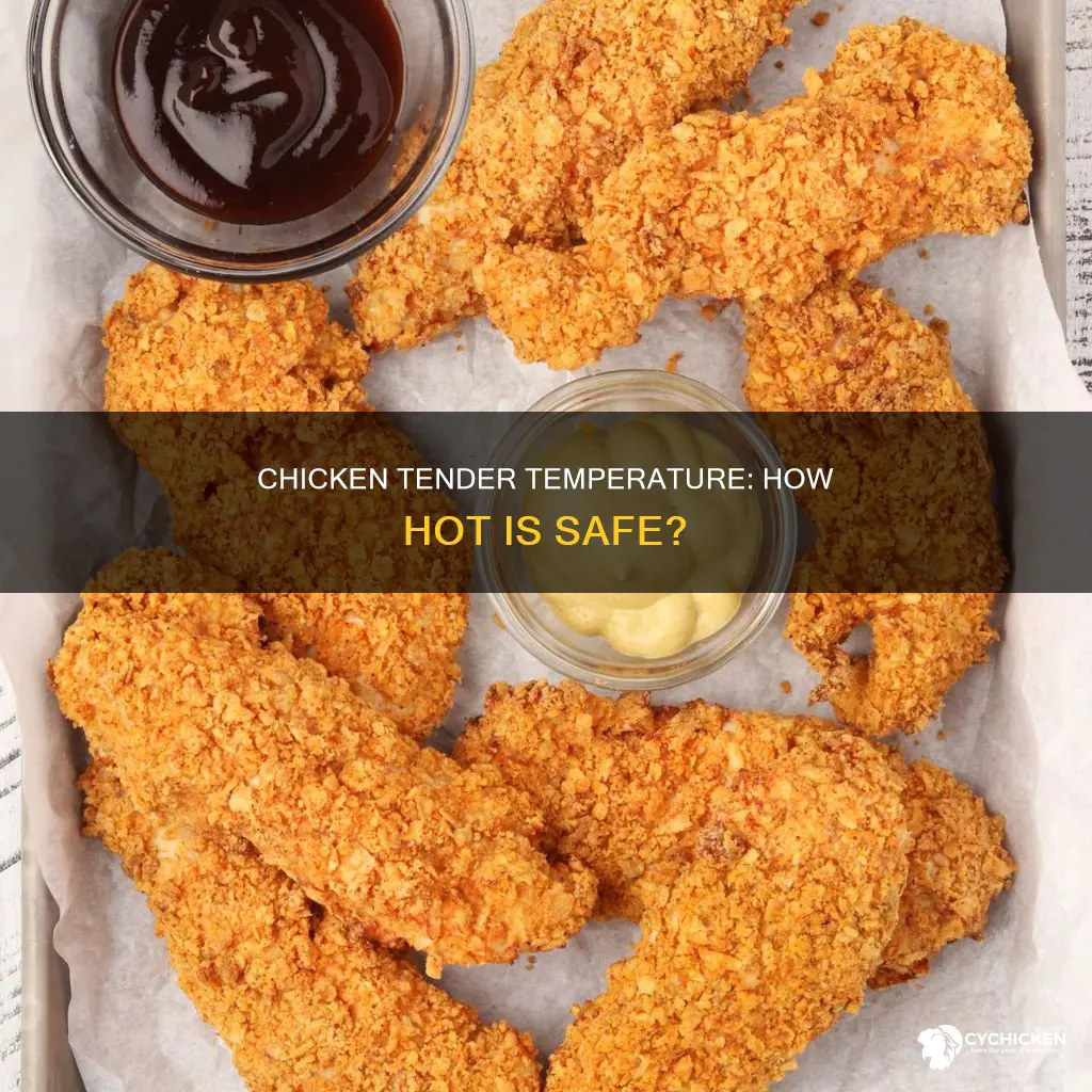 how hot should the middle of a chicken tender be