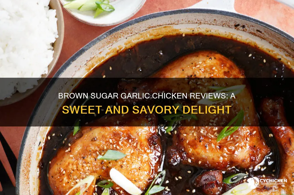 how is brown sugar garlic chicken reviews