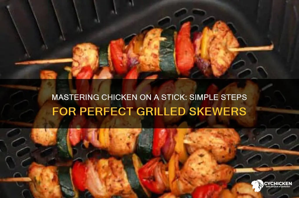 how is chicken on a stick made