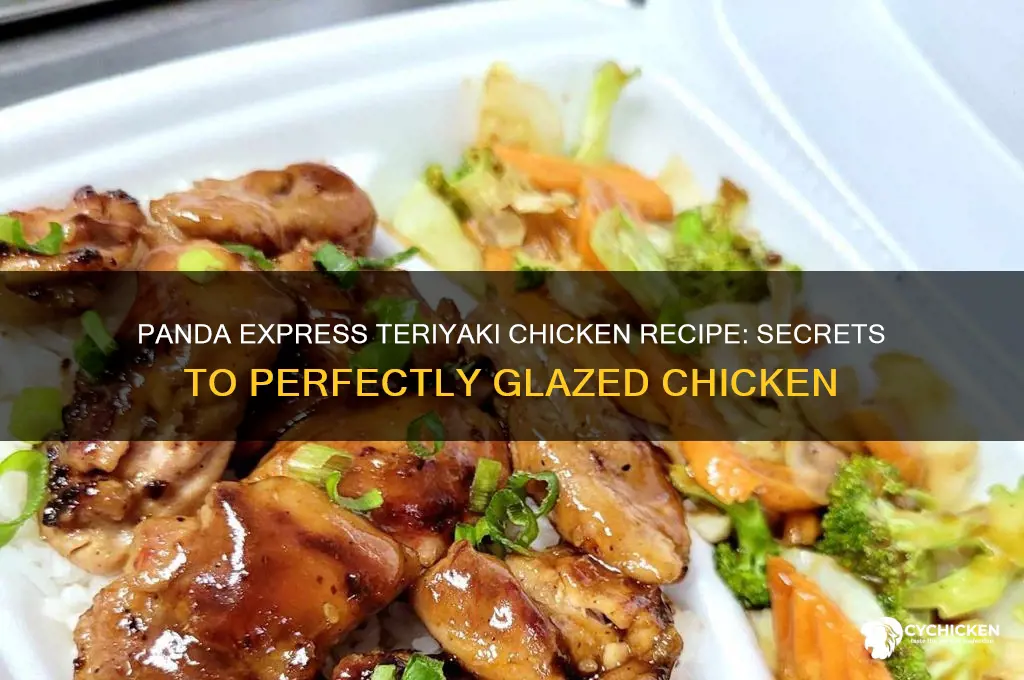 how is panda express teriyaki chicken made