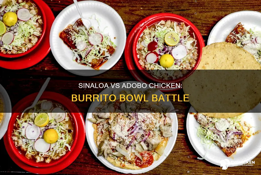how is sinaloa and adobo chicken difference in burrito bowl