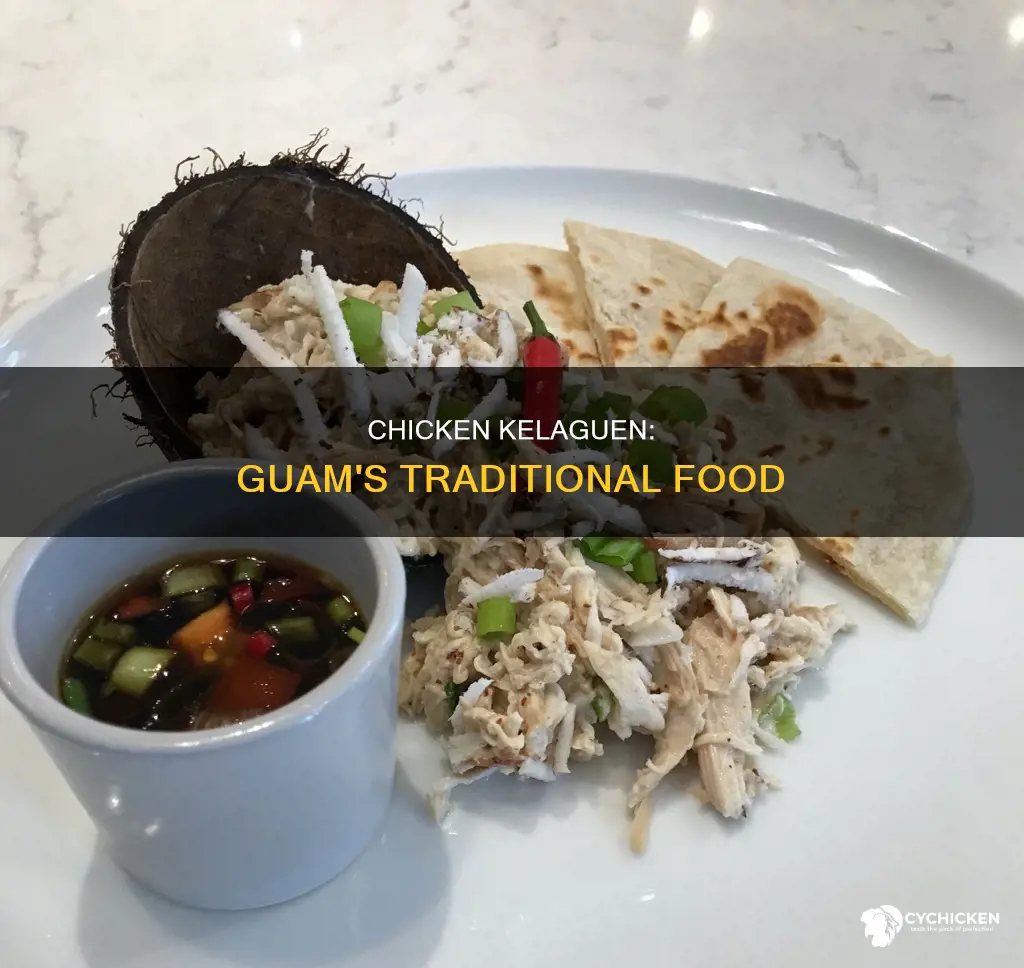 how is the traditional chicken kelaguen made of in guam