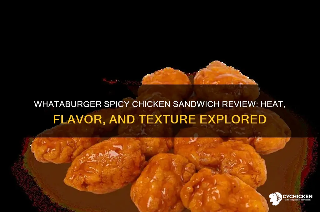 how is the whataburger spicy chicken sandwich