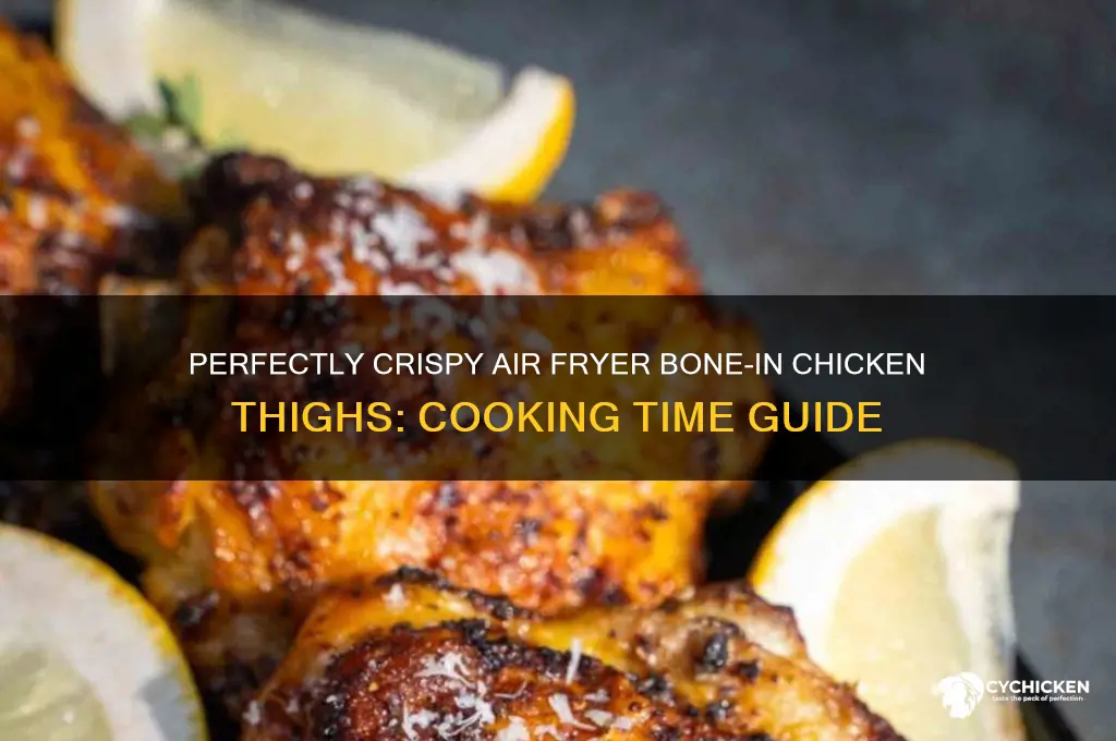 how long air fry bone in chicken thighs
