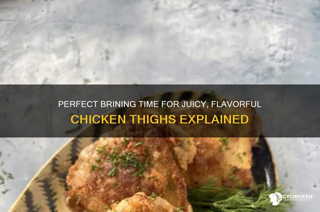 how long can i brine chicken thighs
