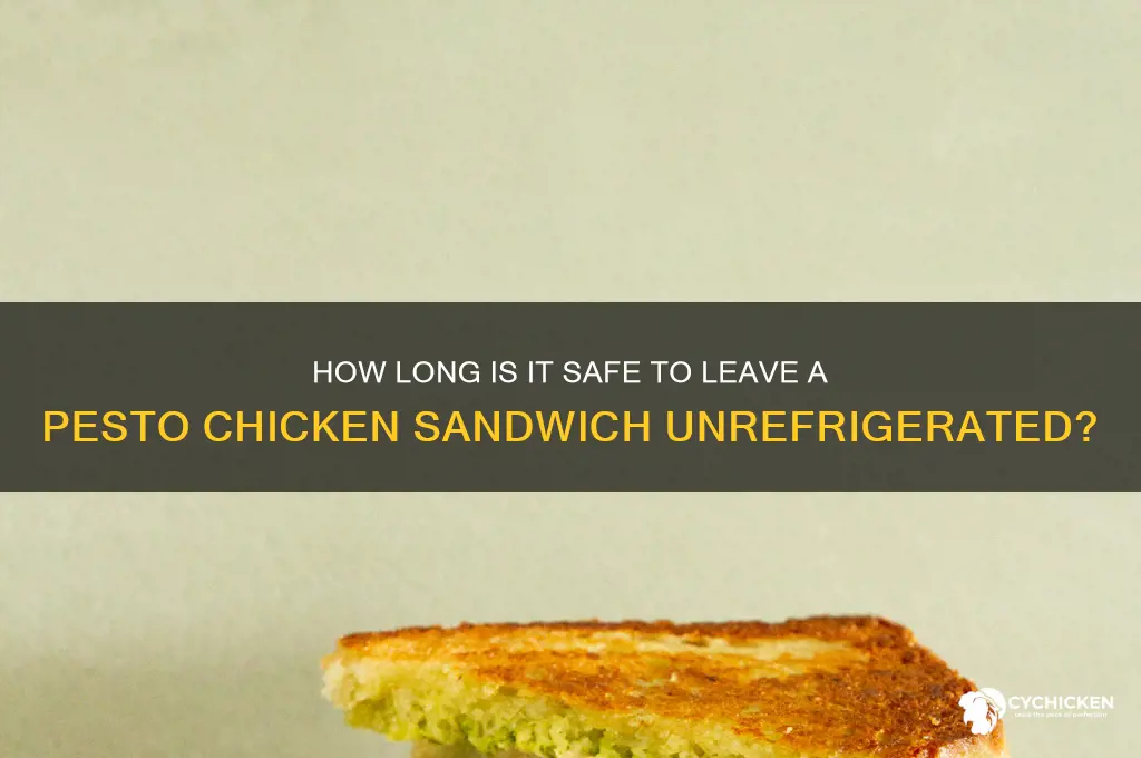 how long can you leave a pseto chicken sandwich outside