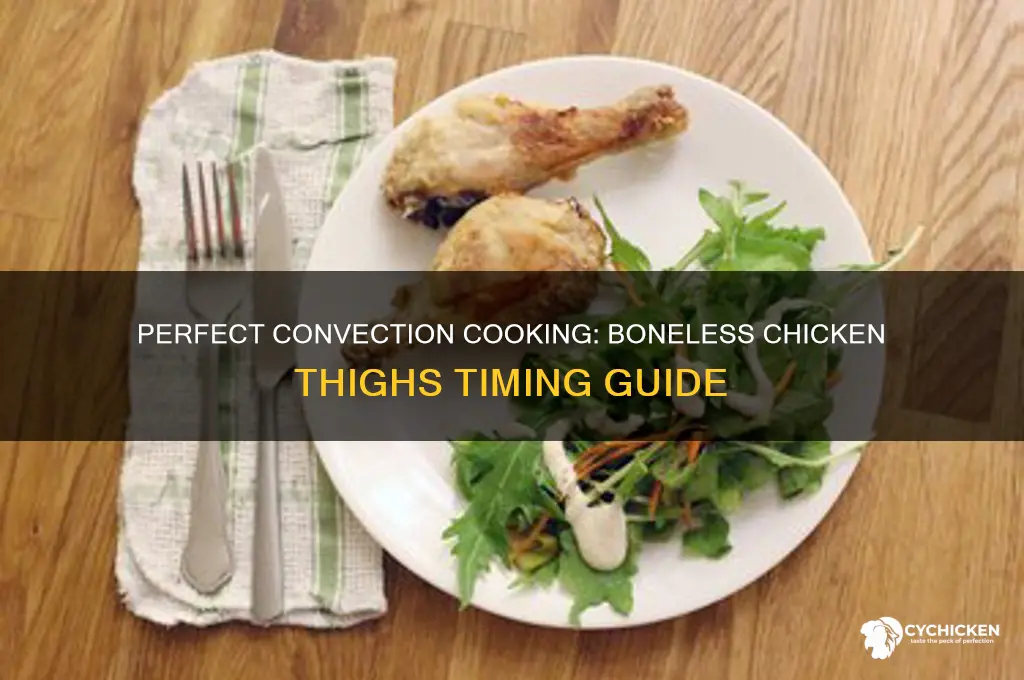 how long cook boneless chicken thighs in convection