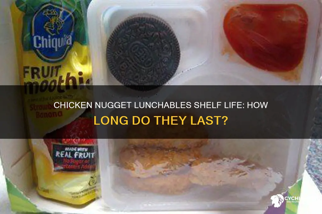 how long do chicken nugget lunchables last