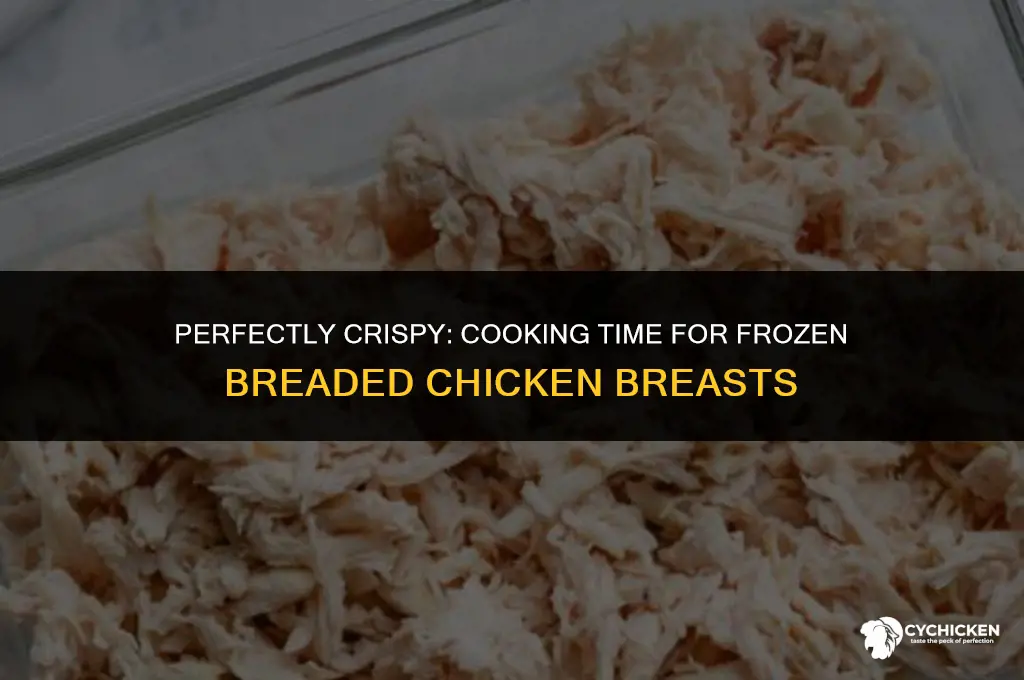 how long do i cook frozen breaded chicken breasts for