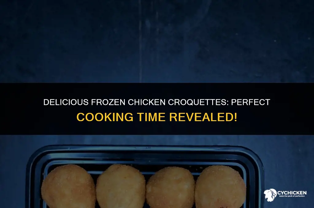 how long do i cook frozen chicken croquettes