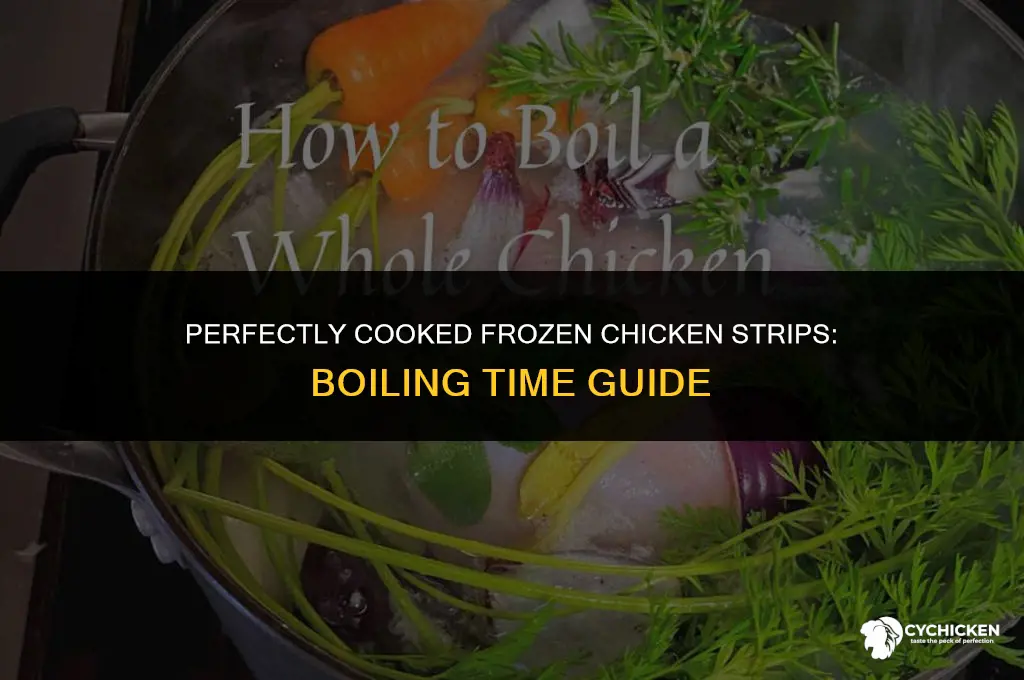 how long do you boil frozen chicken strips