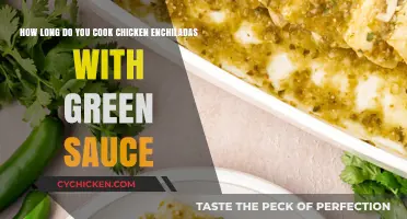 Perfect Chicken Enchiladas with Green Sauce: Cooking Time Guide