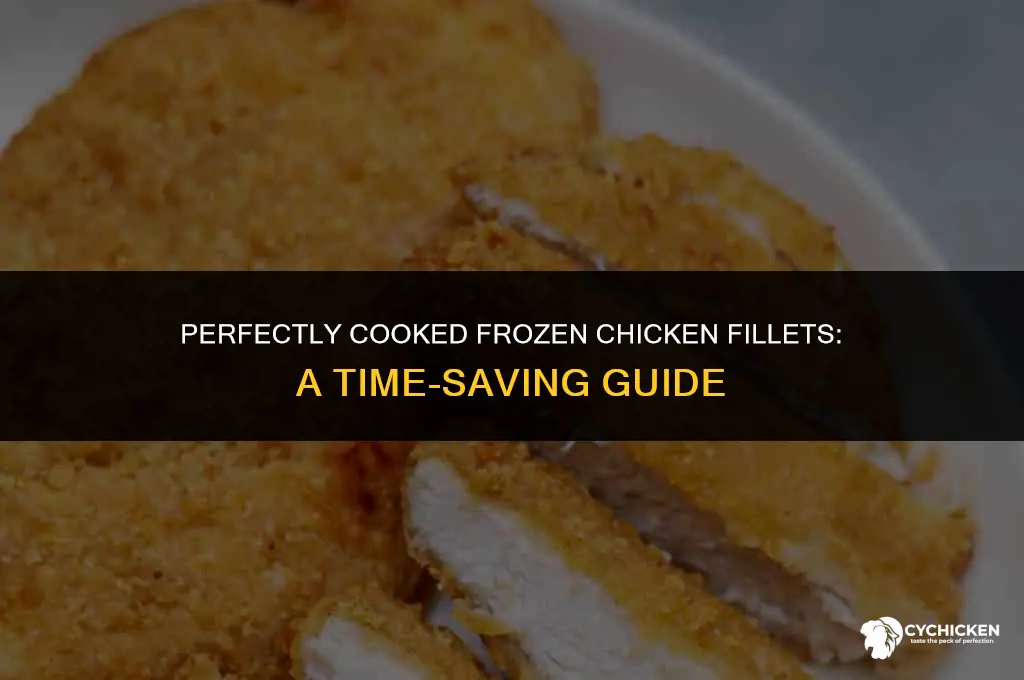 how long do you cook frozen chicken fillets