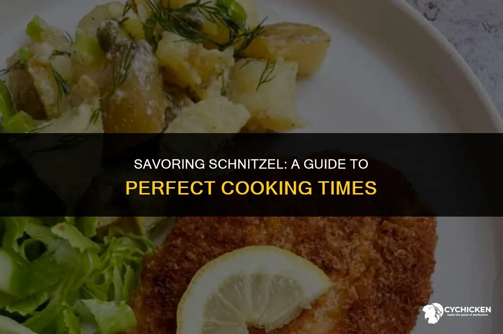 how long do you get chicken schnitzel