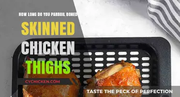Perfect Parboiling: Timing Tips for Boned, Skinned Chicken Thighs
