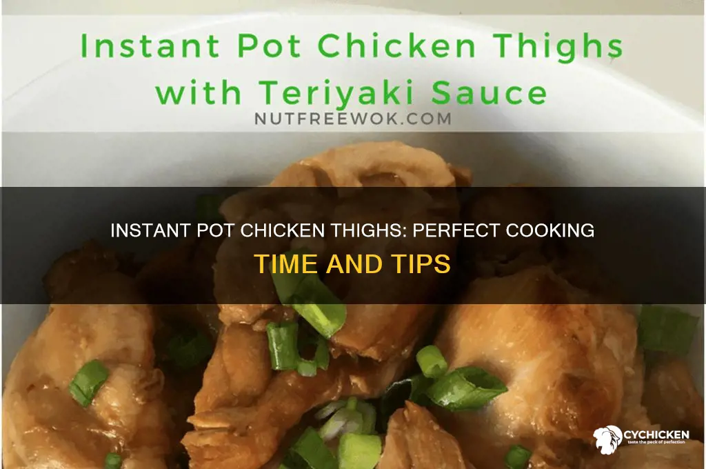 how long does chicken thighs take in instant pot