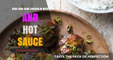 Perfect Chicken Marinade: Milk and Hot Sauce Soaking Time Guide