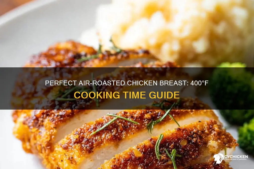 how long to air roast chicken breast at 400