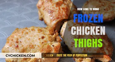 Brining Frozen Chicken Thighs: Perfect Timing for Juicy Results