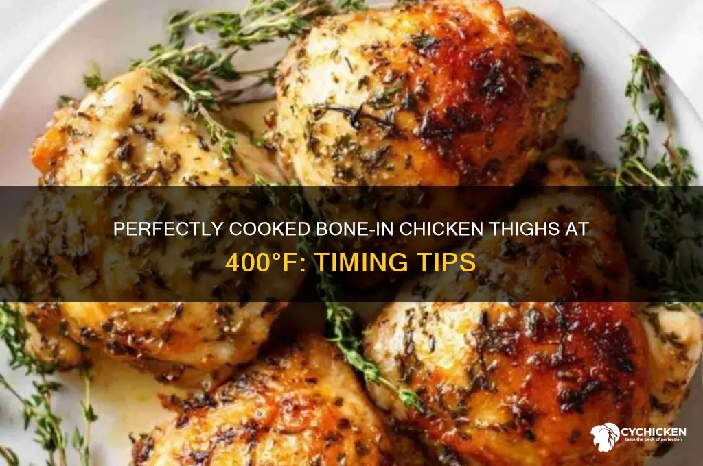 how long to cook bone-in chicken thighs at 400