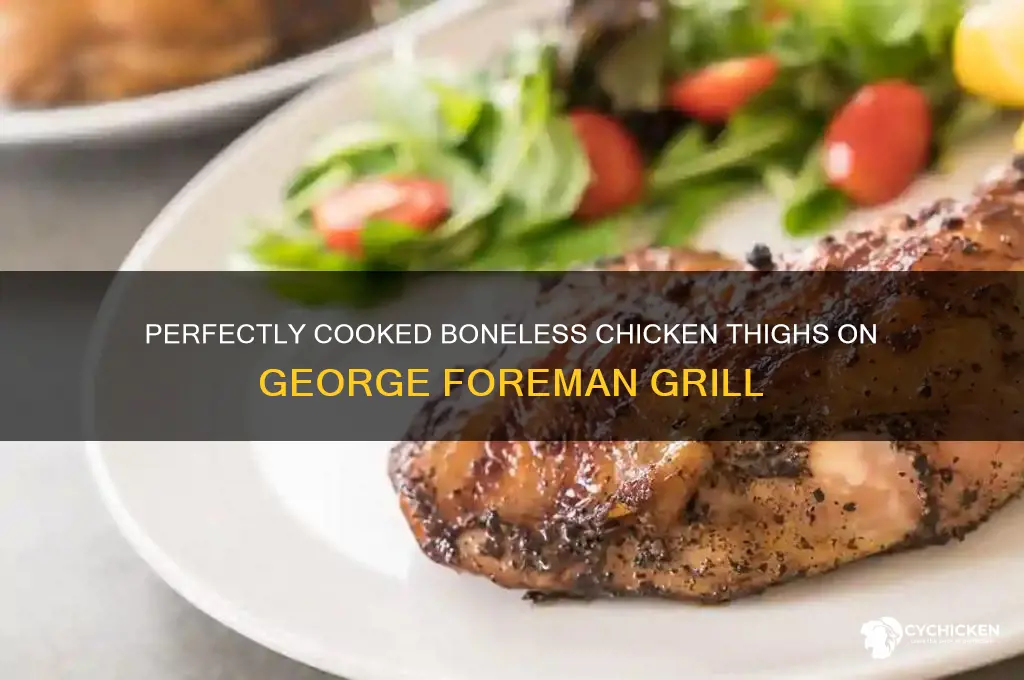 how long to cook boneless chicken thigh on george foreman