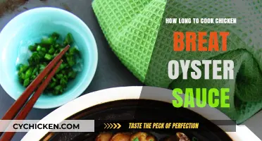 Perfect Chicken Breast with Oyster Sauce: Cooking Time Guide
