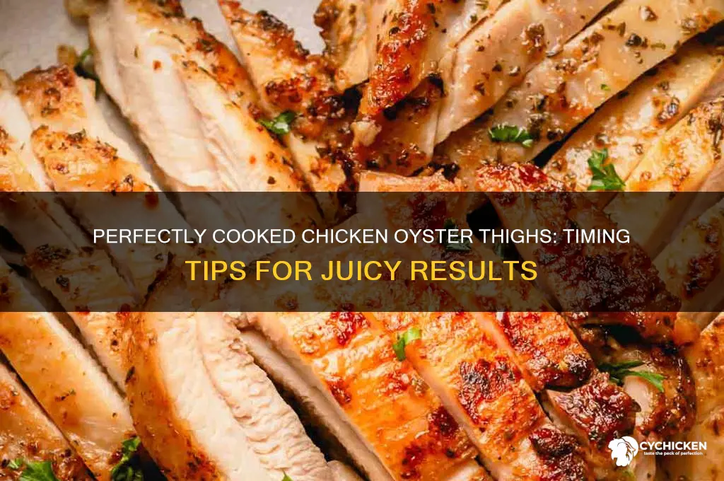 how long to cook chicken oyster thighs