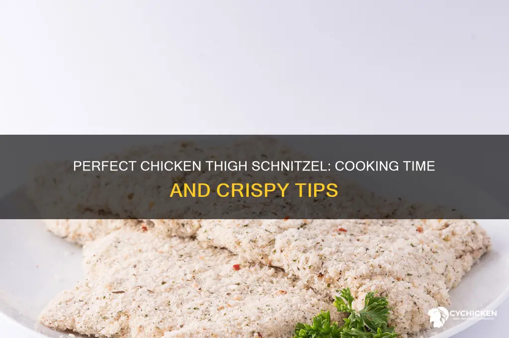 how long to cook chicken thigh schnitzel