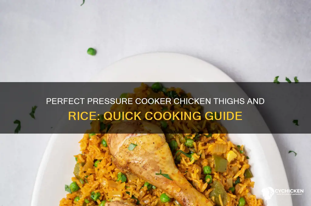 how long to cook chicken thighs and rice pressure cooker