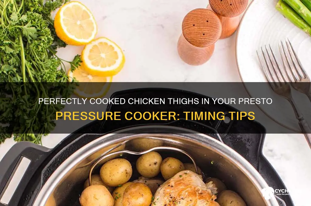 how long to cook chicken thighs in presto pressure cooker