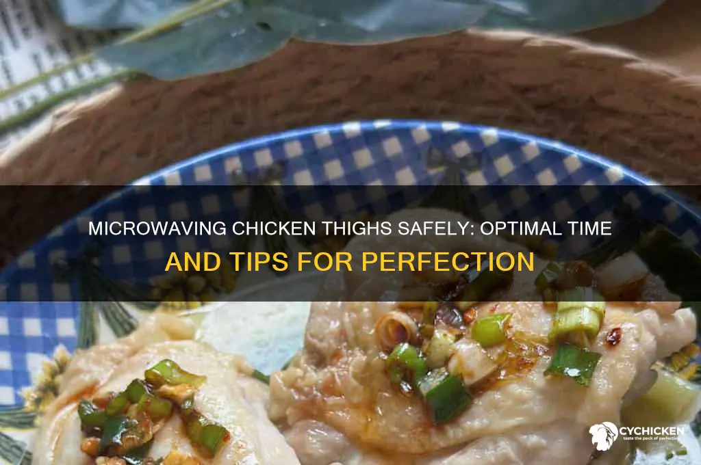 how long to microwace chicken thighs safely