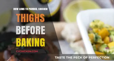 Perfectly Parboiled Chicken Thighs: Timing Tips for Baking Success