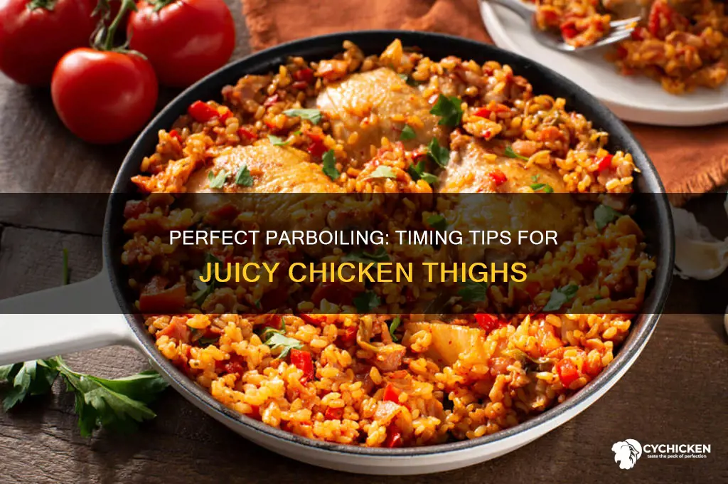 how long to parboil chicken thighs
