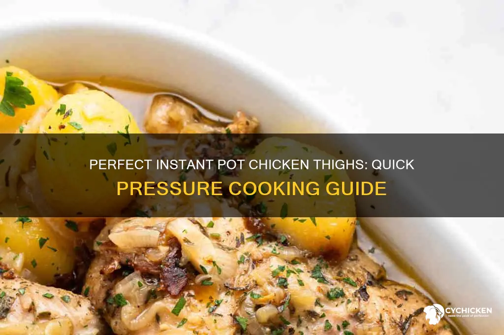 how long to pressure cook chicken thighs in instant pot