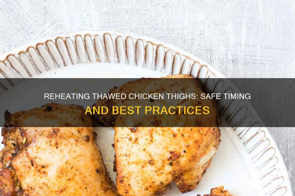 how long to reheat cooked thawed chicken thighs