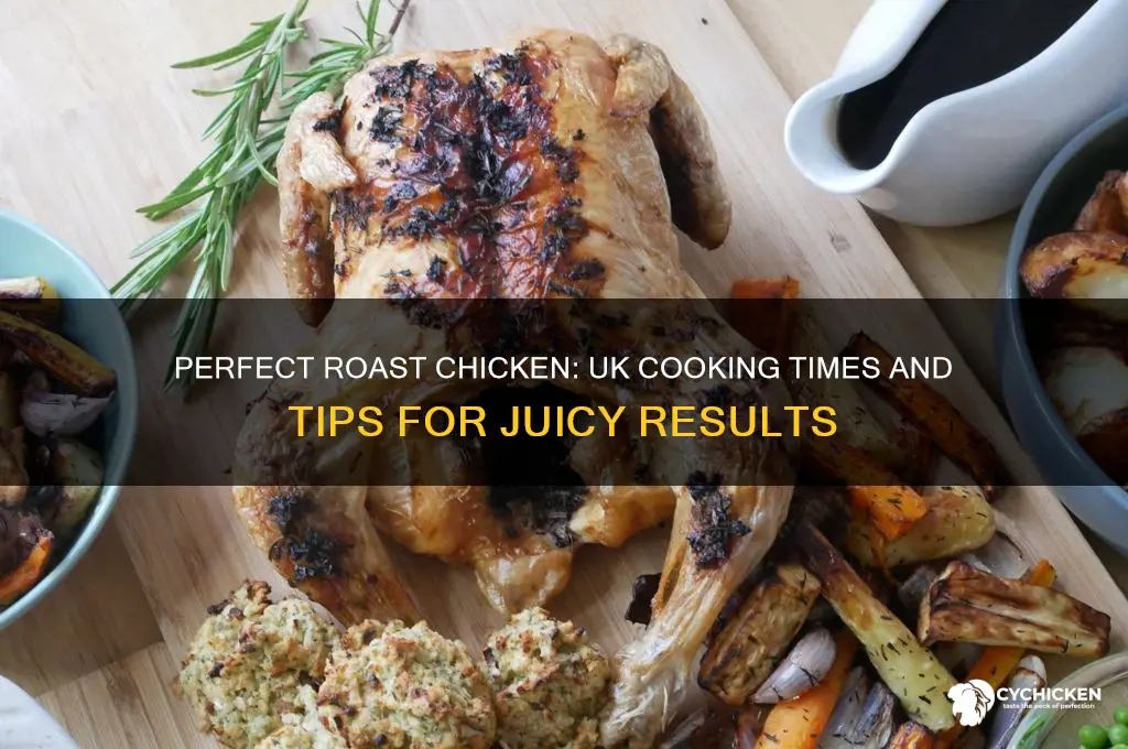 how long to roast a chicken uk