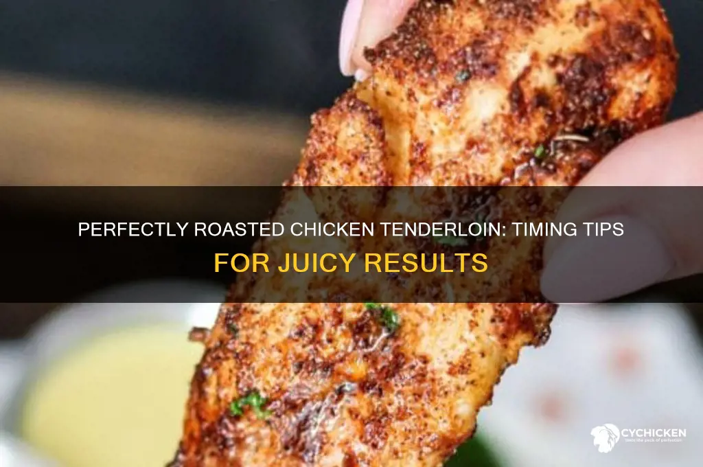 how long to roast chicken tenderloin